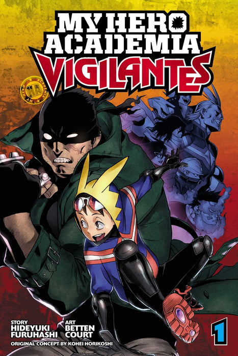 My Hero Academia: Vigilantes, Vol. 1 : Volume 1
