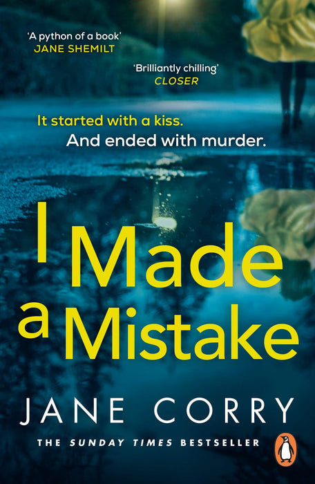 I Made a Mistake : The twist-filled, addictive new thriller from the Sunday Times bestselling author of I LOOKED AWAY
