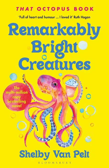 Remarkably Bright Creatures : ‘That Octopus Book’, the international bestseller, now a major Netflix film