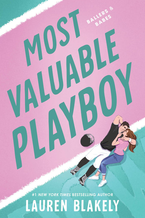 Most Valuable Playboy : A Friends to Lovers Fake Dating Sports Romance