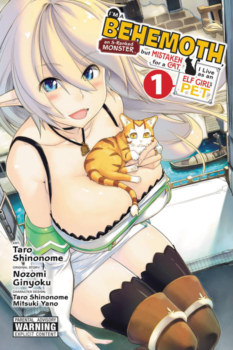 I'm a Behemoth, an S-Ranked Monster, but Mistaken for a Cat, I Live as an Elf Girl's Pet, Vol. 1 (manga)