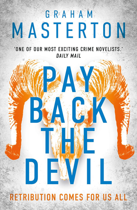Pay Back The Devil : the brand new gripping and gritty thriller for 2025, an unmissable must-read dark detective series