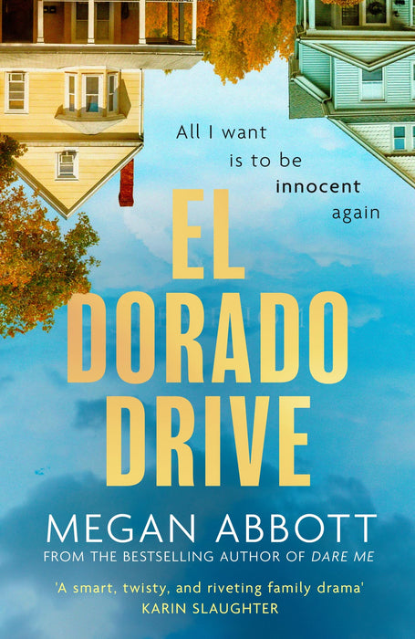 El Dorado Drive : Winner of the LA Times Mystery/Thriller Book Prize 2026 - 'A thrilling, clever and powerful story of family, class, money and morality' (Chris Whitaker)