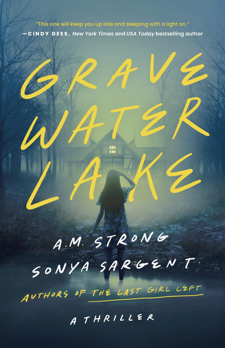 Gravewater Lake : A Thriller