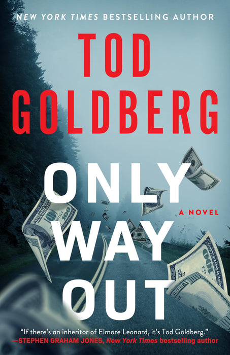 Only Way Out : A Novel