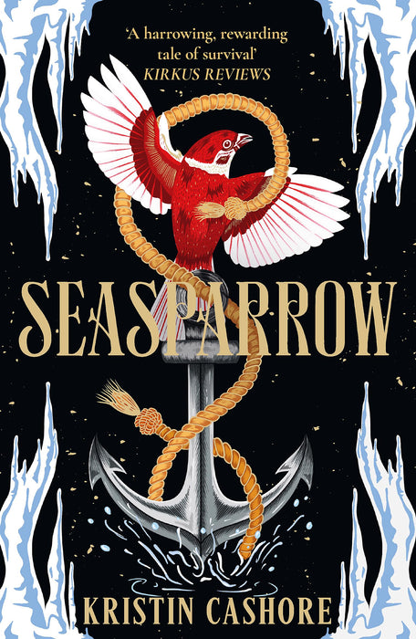 Seasparrow : The epic fantasy adventure for fans of Throne of Glass and Six of Crows (Graceling Realm 5)