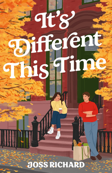It's Different This Time : The sweeping, second-chance romance perfect for fans of First Time Caller, You, Again and People Watching!