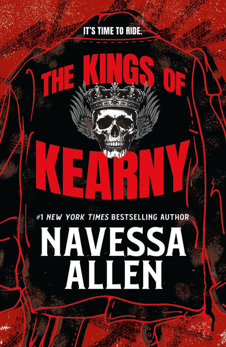 The Kings of Kearny : the steamy motorcycle club romance from the bestselling author of Lights Out