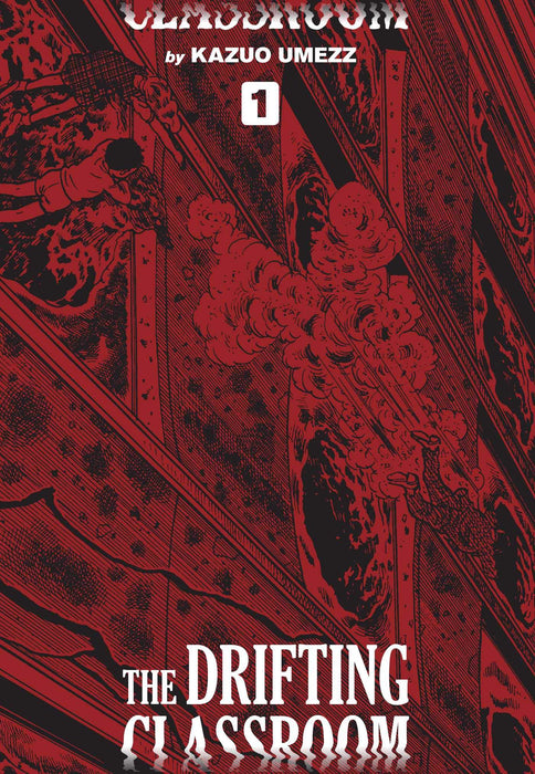 The Drifting Classroom: Perfect Edition, Vol. 1 : Volume 1