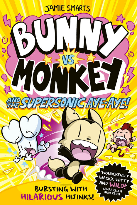 Bunny vs Monkey and the Supersonic Aye-aye (a Phoenix Comic Book, from the multi-million-selling creative genius Jamie Smart)