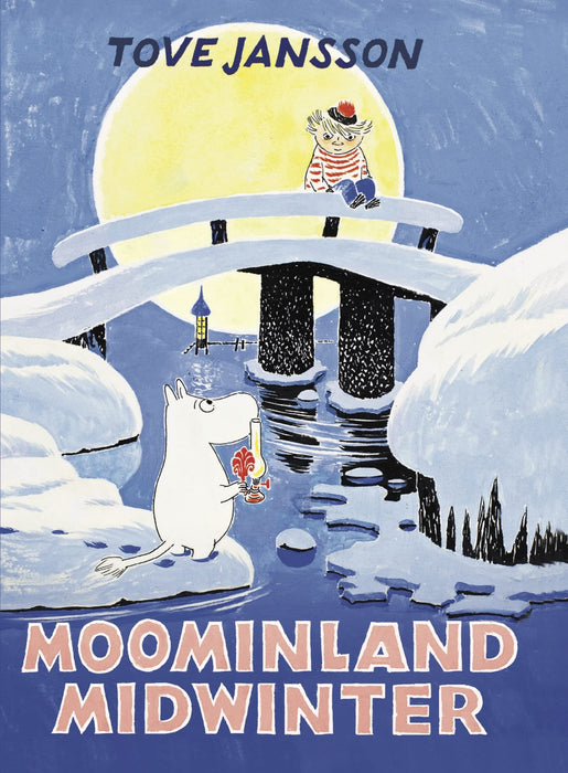 Moominland Midwinter : Special Collector’s Edition