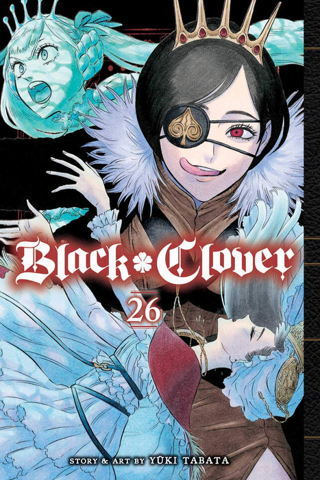Black Clover, Vol. 26 : Black Oath Volume 26