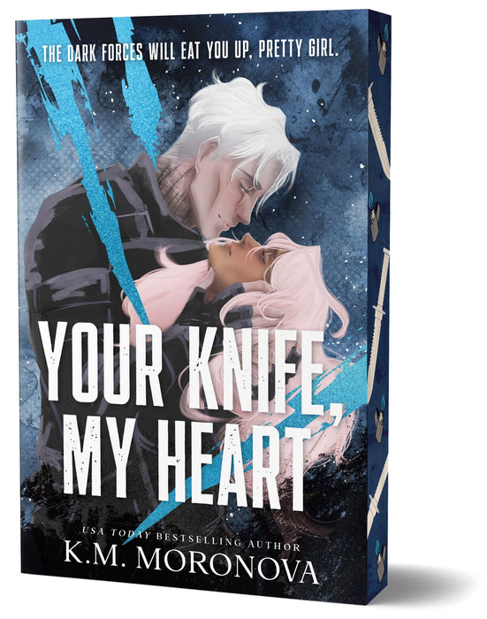 Your Knife, My Heart : A Dark Military Romance Set in the World of Leave Me Behind (Dark Forces Book 1)