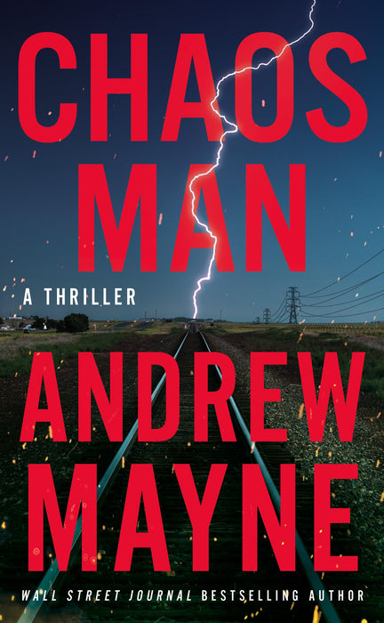 Chaos Man : A Thriller