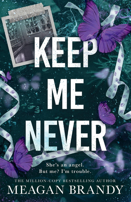 Keep Me Never : The angsty friends-to-lovers romance SAY YOU SWEAR fans have been waiting for