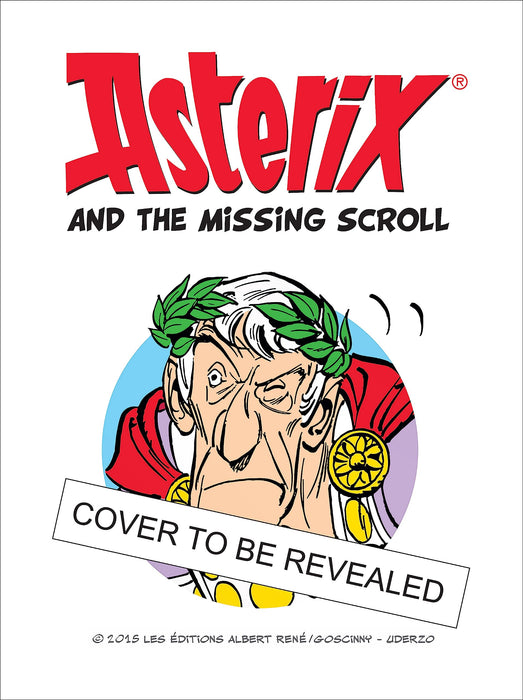 Asterix: Asterix and The Missing Scroll : Album 36
