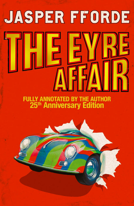 The Eyre Affair : Thursday Next Book 1