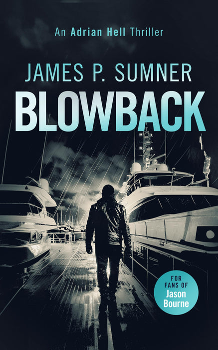 Blowback : A fast-paced assassin thriller