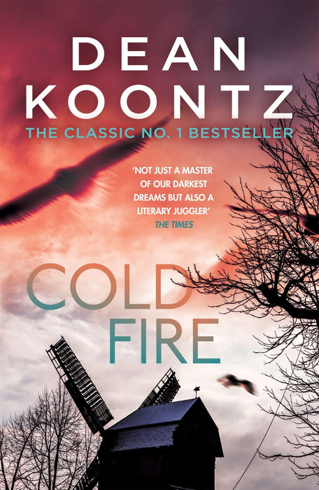Cold Fire : An unmissable, gripping thriller from the number one bestselling author