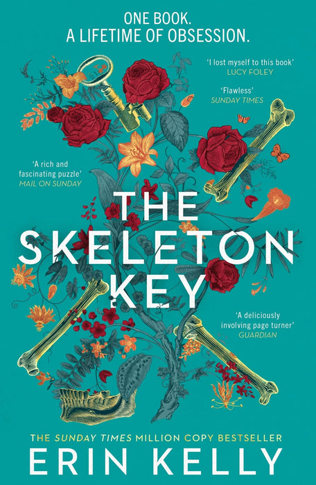 The Skeleton Key : A family reunion ends in murder; gripping psychological suspense from the Sunday Times top ten bestselling author
