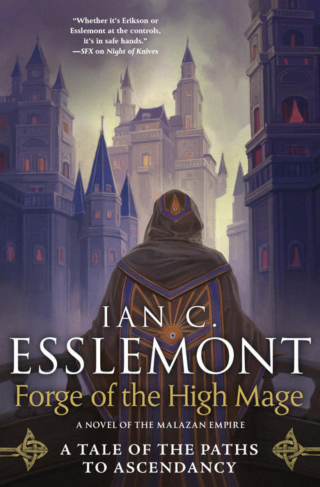 Forge of the High Mage : Path to Ascendancy, Book 4 (A Novel of the Malazan Empire) : 4
