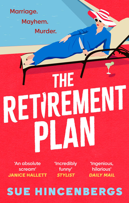 The Retirement Plan : a hilarious crime caper for fans of The Thursday Murder Club and How to Kill Your Family
