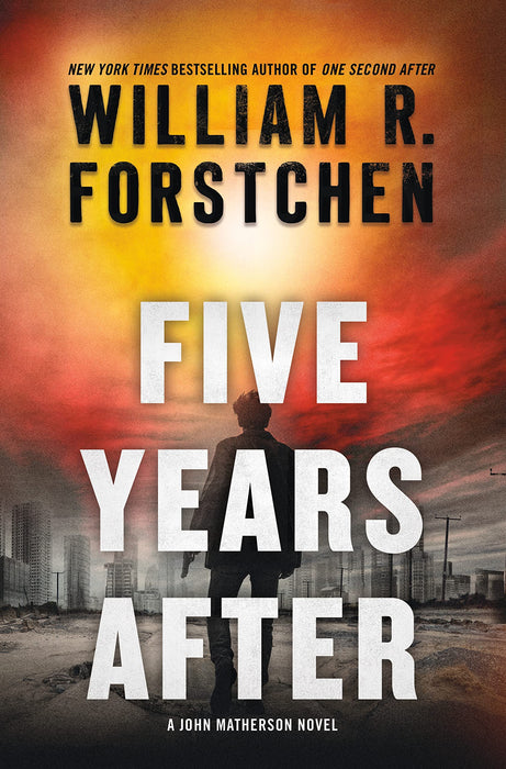Five Years After : A John Matherson Novel : 4