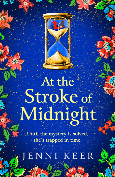 At the Stroke of Midnight : A completely spellbinding, enchanting historical novel from BESTSELLER Jenni Keer