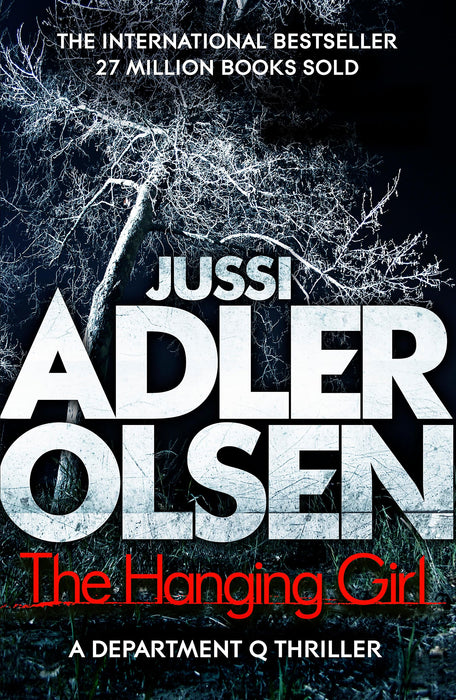 The Hanging Girl : The bestselling crimes series that inspired the hit Netflix show DEPT. Q, starring Matthew Goode