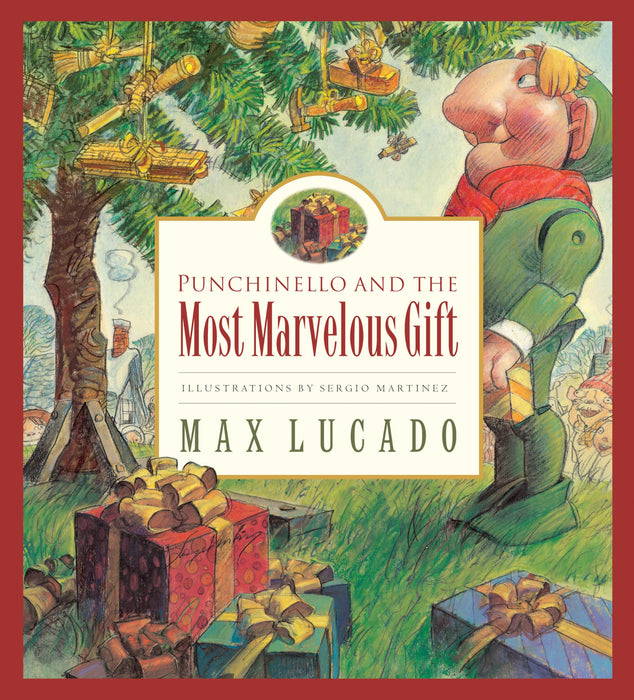 Punchinello and the Most Marvelous Gift : Volume 5
