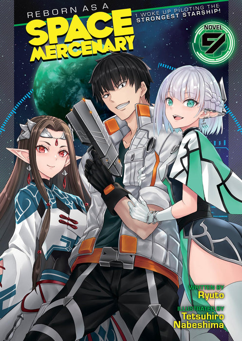 Reborn as a Space Mercenary: I Woke Up Piloting the Strongest Starship! (Light Novel) Vol. 9 : 9