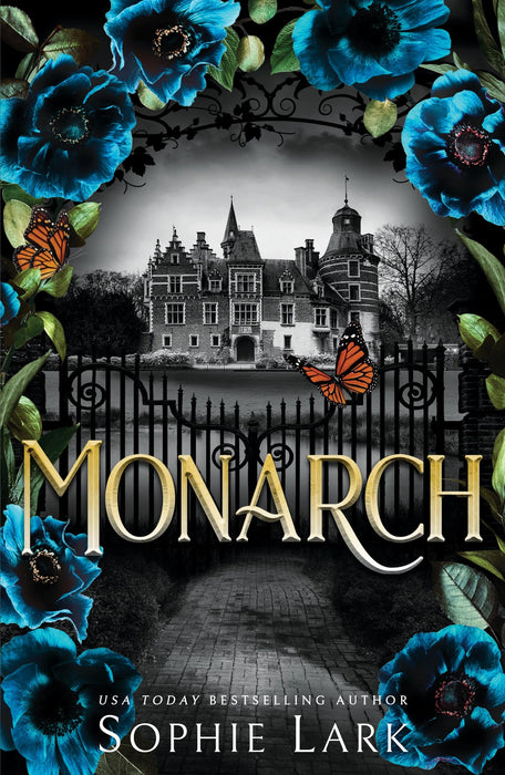 Monarch : A Dark Gothic Friends to Lovers Romance