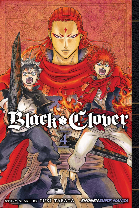 Black Clover, Vol. 4 : The Crimson Lion King Volume 4