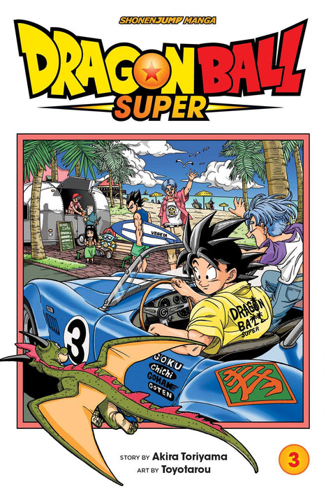 Dragon Ball Super, Vol. 3 : Zero Mortal Project! Volume 3