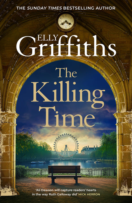 The Killing Time : the bestselling new Ali Dawson Mystery – from the author of the Dr Ruth Galloway Mysteries