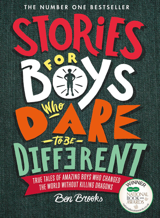 Stories for Boys Who Dare to be Different : The New York Times Bestseller