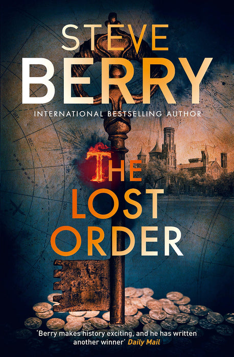The Lost Order : An utterly thrilling action-adventure novel from the New York Times bestselling author