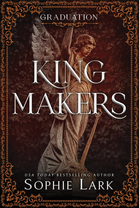 Kingmakers Graduation : A Spicy Dark College Mafia Romance (Kingmakers Book 5)