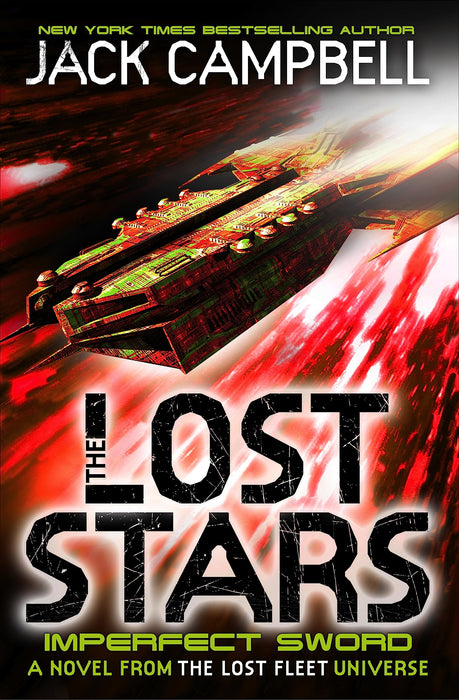 The Lost Stars - Imperfect Sword (Book 3) : A Novel from the Lost Fleet Universe