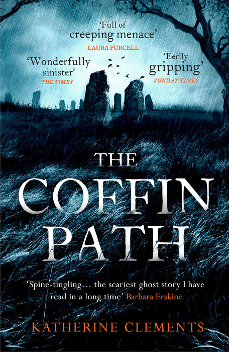 The Coffin Path : 'the scariest ghost story I have read in a long time' (Barbara Erskine)