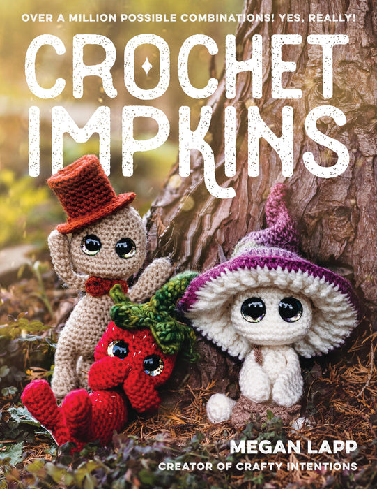 Crochet Impkins : Over a Million Possible Combinations! Yes, Really!