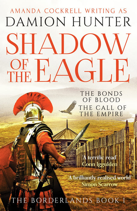 Shadow of the Eagle : A terrific read' Conn Iggulden