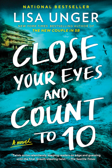 Close Your Eyes and Count to 10 : A Novel
