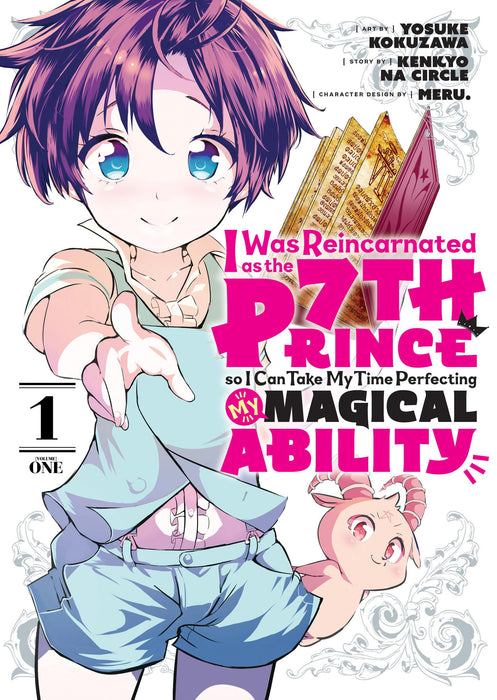 I Was Reincarnated as the 7th Prince so I Can Take My Time Perfecting My Magical Ability 1 : 1