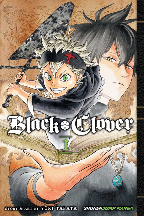 Black Clover, Vol. 1 : The Boy's Vow Volume 1