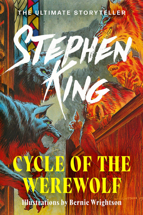 Cycle of the Werewolf : The classic masterpiece from the No. 1 bestseller