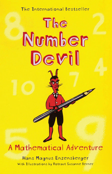 The Number Devil : A Mathematical Adventure
