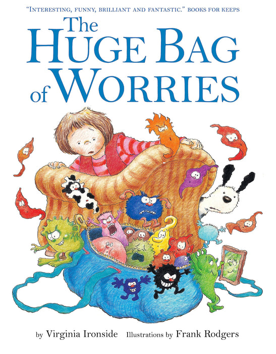 The Huge Bag of Worries