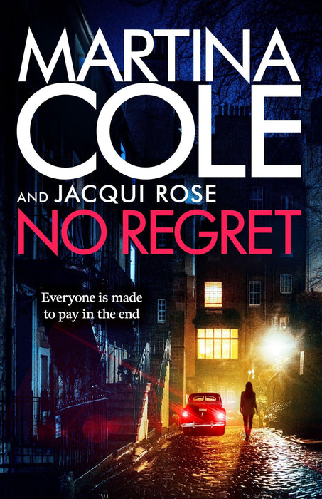 No Regret : the gripping Sunday Times bestselling thriller from the iconic queen of crime