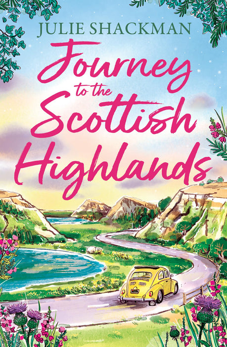Journey to the Scottish Highlands : Book 10